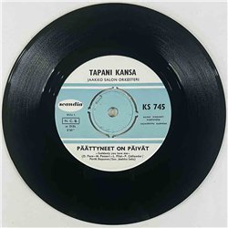 Kansa Tapani Käytetty 7” ei kuvakantta Päättyneet on päivät / Delilah  kansi Ei kuvakantta levy VG vinyylisingle