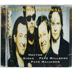 Hector, Kirka, Maijanen, Willberg CD Mestarit Areenalla 2CD  kansi VG+ levy VG+ Käytetty CD