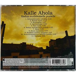 Ahola Kalle CD Kadun aurinkoiselle puolelle  kansi EX levy EX Käytetty CD