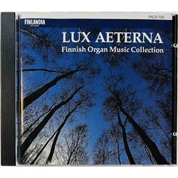 Sibelius, Merikanto, Melartin ym. CD Lux Aeterna, Finnish Organ Music Collection  kansi EX levy EX Käytetty CD