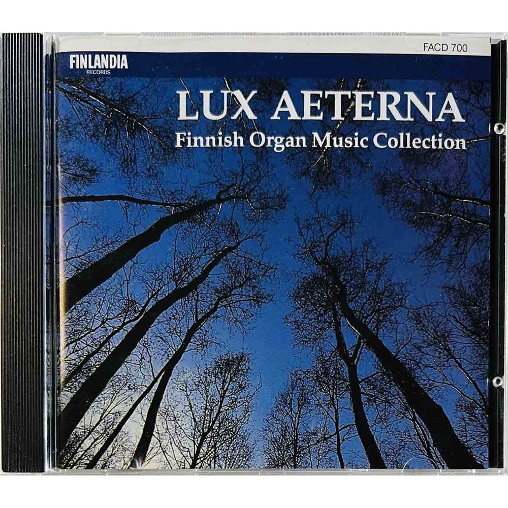 Sibelius, Merikanto, Melartin ym. CD Lux Aeterna, Finnish Organ Music Collection  kansi EX levy EX Käytetty CD