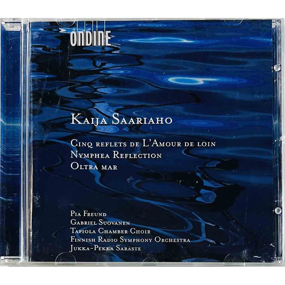 Saariaho Kaija CD Cinq Reflets / Nymphea Reflection  kansi EX- levy EX Käytetty CD