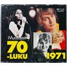 Arto Sotavalta, Pasi Kaunisto, Carola 2002 V02009VV3 Muistojen 70-luku 1971 3CD CD Begagnat