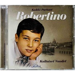 Robertino 2003 MGM40 Kaikki parhaat kultaiset vuodet CD Begagnat