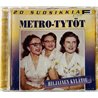 Metro-Tytöt 1999 3984-28911-2 20 Suosikkia - Hiljainen kylätie CD Begagnat
