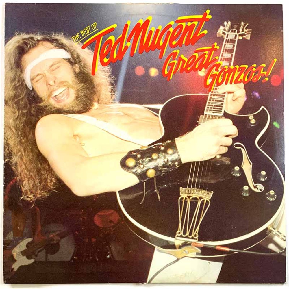 Nugent Ted vinyl LP Great Gonzos!  kansi VG+ levy EX Käytetty LP