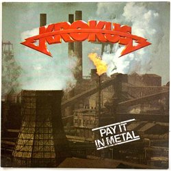 Krokus 1978 6326 800 Pay it in metal Used LP