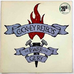 Cockney Rejects 1981 1A 064-07505 The Power & The Glory Used LP