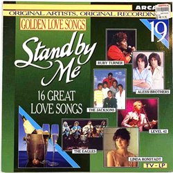 Sade, Eagles, Linda Ronstadt ym. 1989 01 3890 21 Stand by Me 16 great love songs Used LP