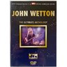 DVD - Wetton John DVD The Ultimate Anthology  kansi EX levy EX Käytetty DVD