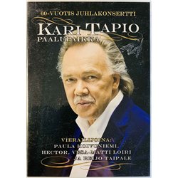 DVD - Kari Tapio DVD Paalupaikka 60-vuotis juhlakonsertti  kansi EX levy EX Käytetty DVD