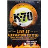 DVD - K-70 DVD Live at Aleksanterin teatteri  kansi EX levy EX Käytetty DVD