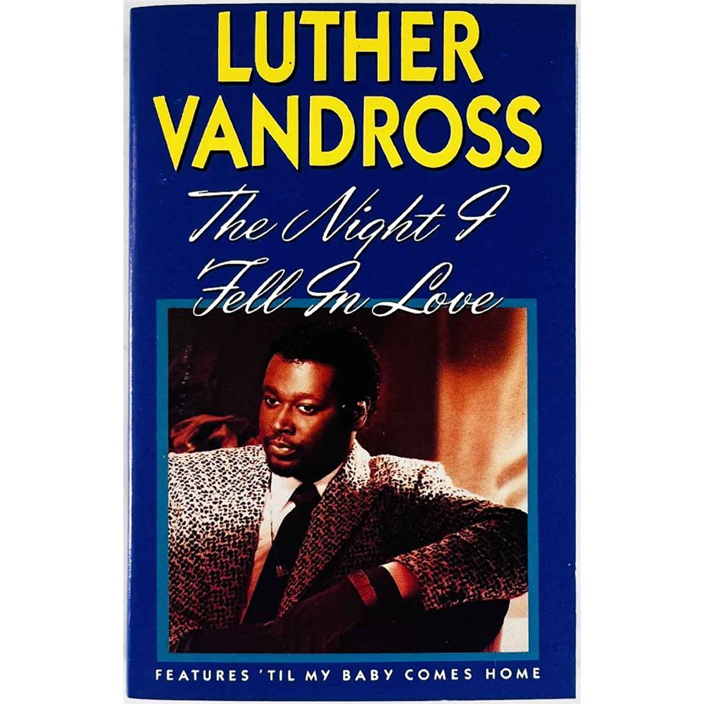 Vandross Luther 1985 462489 4 The night I fell in love c musikkassett