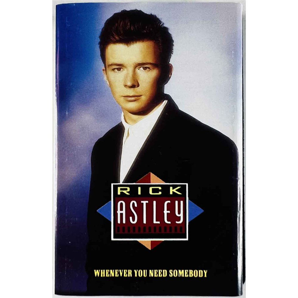 Astley Rick 1987 PK 71529 Whenever you need somebody c musikkassett