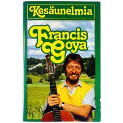 Goya Francis 1982 BBK 1019 Kesäunelmia c musikkassett