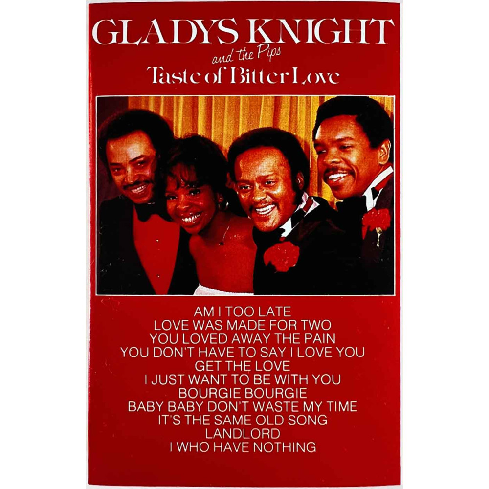 Gladys Knight and the Pips: Taste of bitter love kansipaperi EX , musiikkikasetin kunto EX käytetty kasetti