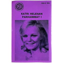 Katri Helena: Katri Helenan parhaimmat 1 kansipaperi EX , musiikkikasetin kunto EX käytetty kasetti
