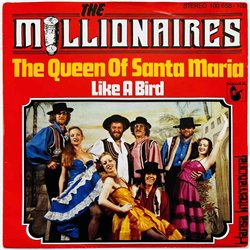 Millionaires single 7” The Queen Of Santa Maria  kansi EX- levy EX käytetty vinyylisingle PS