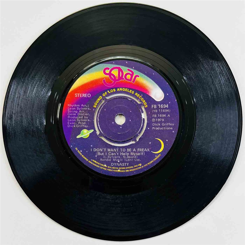 Dynasty 1979 FB 1694 I Don't Want To Be A Freak 7” single