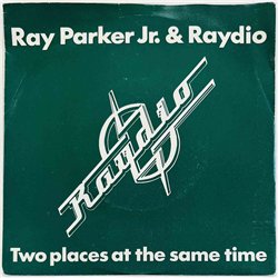 Ray Parker Jr. & Raydio 1980 AS 0494 Two Places At The Same Time 7” single
