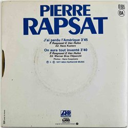 Rapsat Pierre 1977 10 905 J'Ai Perdu L'Amerique 7” single