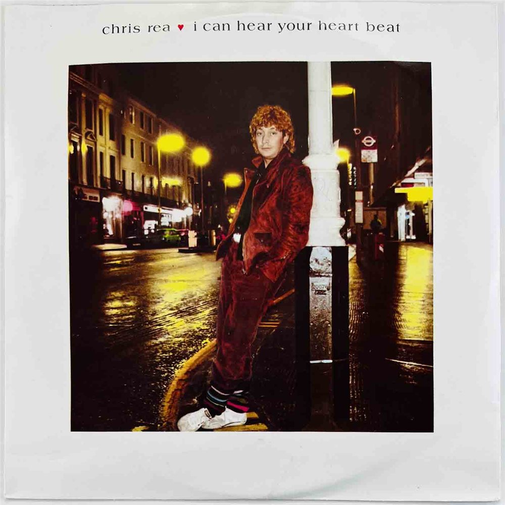 Rea Chris 1983 MAG 244 I Can Hear Your Heartbeat 7” single