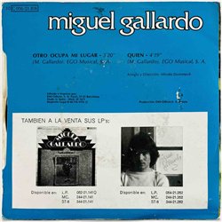 Miguel Gallardo 1978 9C 006-21308 Otro Ocupa Mi Lugar 7” single