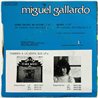 Miguel Gallardo 1978 9C 006-21308 Otro Ocupa Mi Lugar 7” single