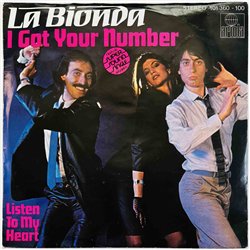 La Bionda single 7” I Got Your Number  kansi VG+ levy EX käytetty vinyylisingle PS