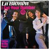 La Bionda single 7” I Got Your Number  kansi VG+ levy EX käytetty vinyylisingle PS