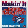 David Naughton single 7” Makin' It  kansi VG+ levy EX käytetty vinyylisingle PS