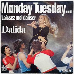 Dalida 1979 49.514 Monday Tuesday… Laissez-moi Danser 7” single