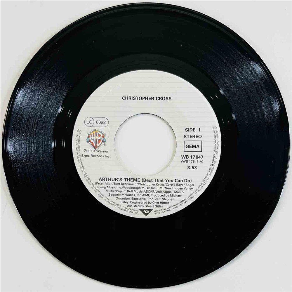 Christopher Cross 1981 WB 17847 Arthur's Theme (Best Taht You Can Do) 7” single