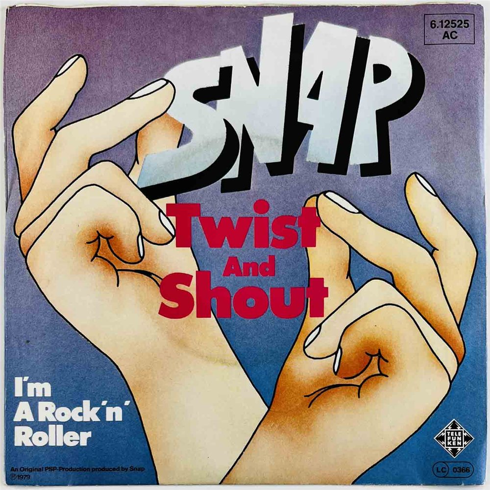 Snap 1979 6.12525 Twist And Shout 7” single