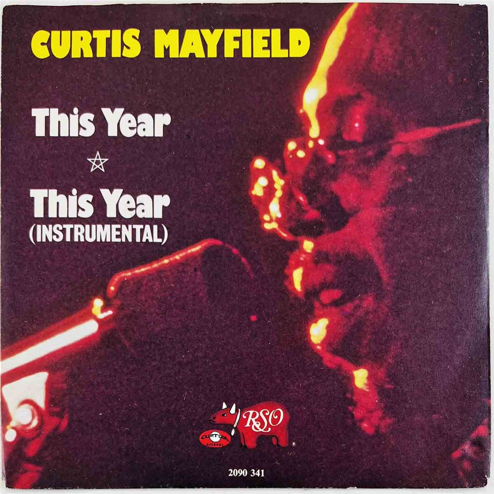 Mayfield Curtis 1979 2090 341 This Year 7” single