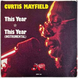 Mayfield Curtis 1979 2090 341 This Year 7” single