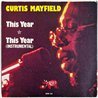 Mayfield Curtis 1979 2090 341 This Year 7” single