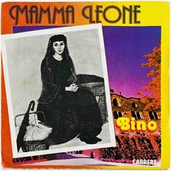 Bino 1978 49 370 Mamma Leone 7” single