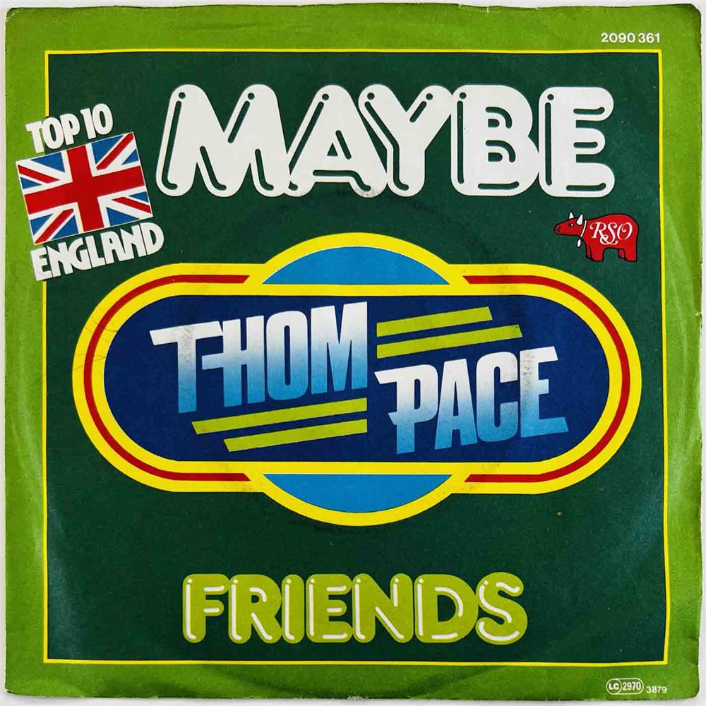 Thom Pace 1979 2090 361 Maybe 7” single