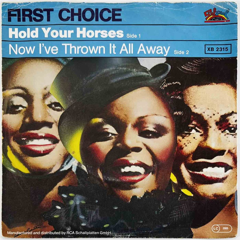 First Choice 1978 XB 2315 Hold Your Horse 7” single