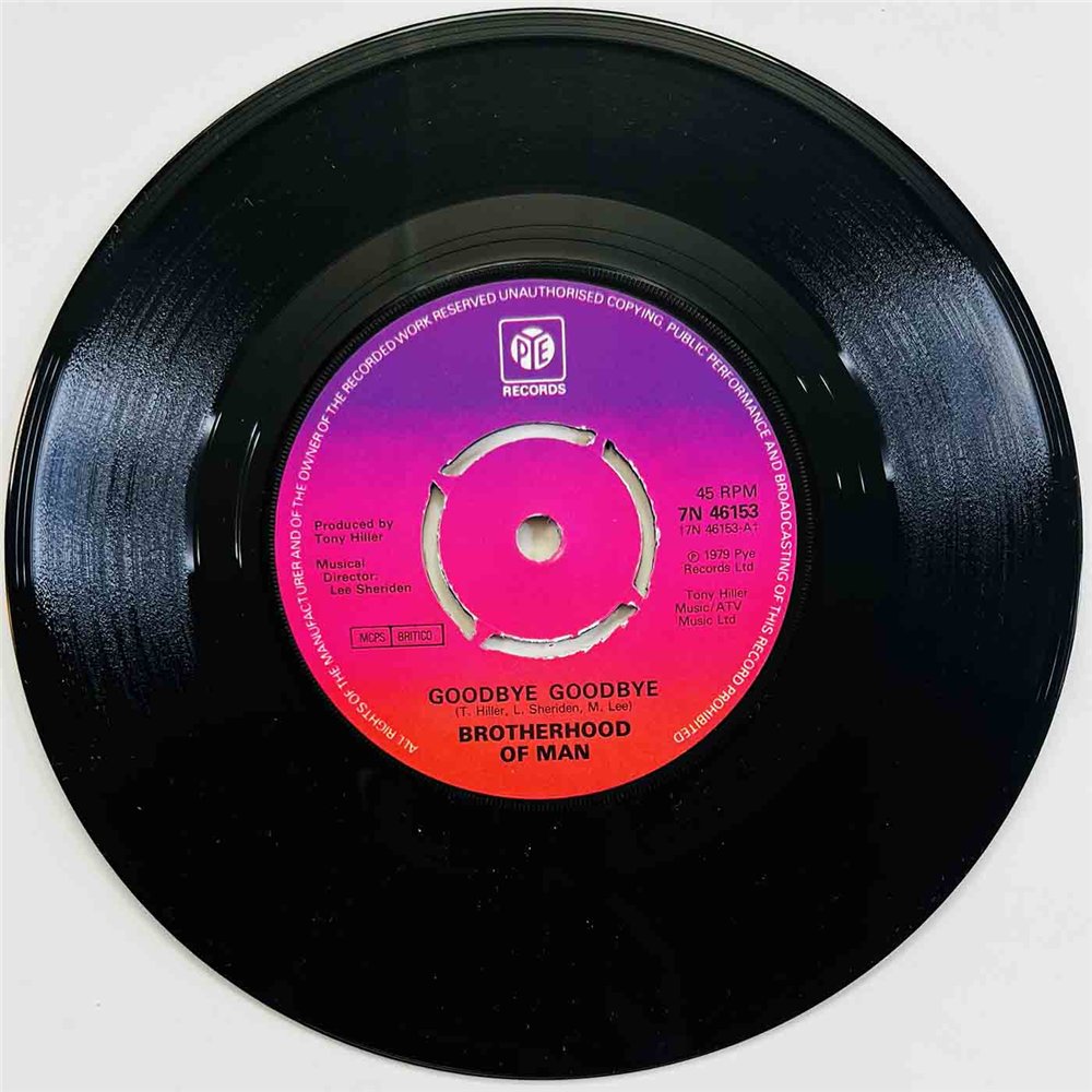 Brotherhood Of Man 1979 7N 46153 Goodbye Goodbye 7” single