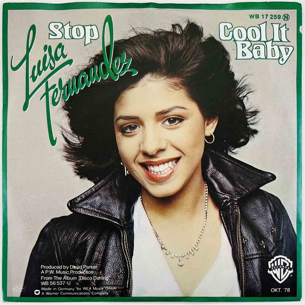 Luisa Fernandez 1978 WB 1 259 Stop (When You Do What You Do) 7” single