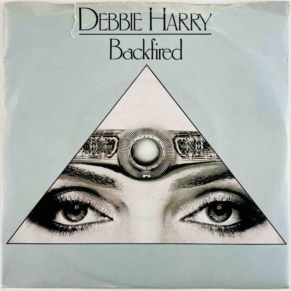 Debbie Harry 1981 CHS 2526 Backfired 7” single