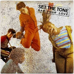 Set The Tone 1983 IS 110 Rap Your Love 7” single