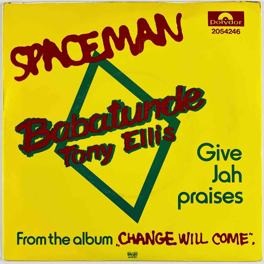 Babatunde Tony Ellis 1981 2054246 Spaceman 7” single