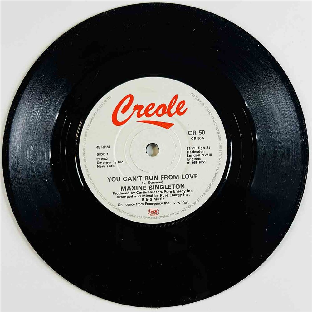 Maxine Singleton 1982 CR 50 You Can't Run From Love 7” single