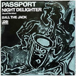 Passport 1982 ATL 24.9928-7 Night Delighter 7” single