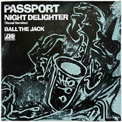 Passport 1982 ATL 24.9928-7 Night Delighter 7” single