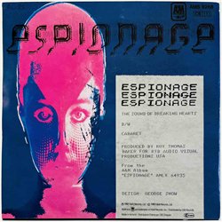 Espionage single 7” The Sound Of Breaking Hearts  kansi EX levy EX käytetty vinyylisingle PS