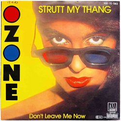 Ozone 1983 100-15-083 Strutt My Thang 7” single